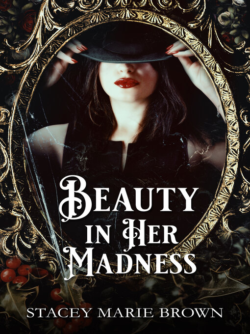 Title details for Beauty In Her Madness (Winterland Tale #3) by Stacey Marie Brown - Available